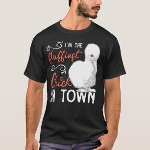 Cutest Silkie Chicken Farmer Farm Chinese Silk Chi T-Shirt
