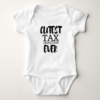 Cutest Tax Deduction Ever Baby Bodysuit
