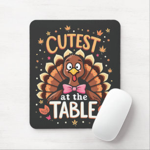 Cutest Turkey at the Table Funny Thanksgiving  Mouse Pad