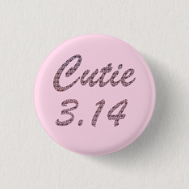 Cutie 3.14 Pi Day Pink 3 Cm Round Badge (Front)