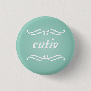 Cutie flair customisable 3 cm round badge