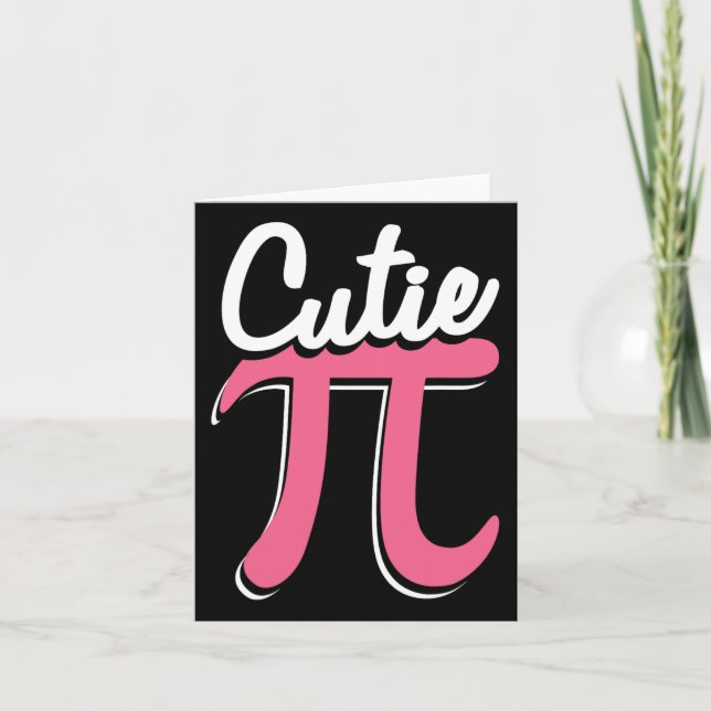 Cutie Pi Happy Pi Day Funny Pi Day Celebration  Card (Front)