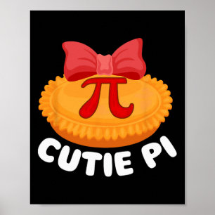 Cutie Pi - Pi Day Math Lover Science Pi Symbol  Poster