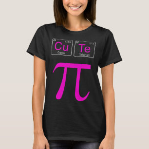Cutie Pie Pi Day Cute Math Chemistry Periodic Tabl T-Shirt