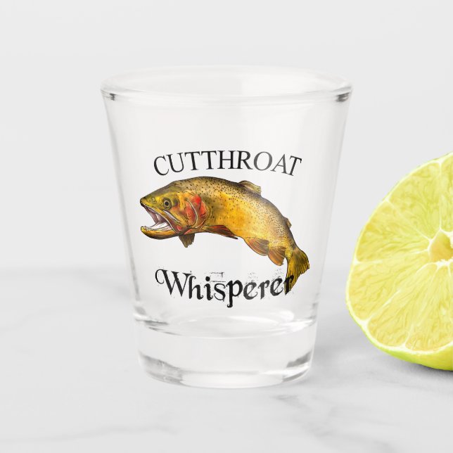 Cutthroat Trout Whisperer Light Shot Glass (Front)