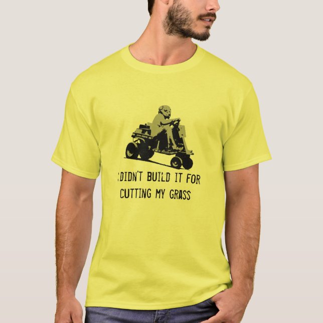 Cutting my grass Lawnmower Racing T-Shirt (Front)