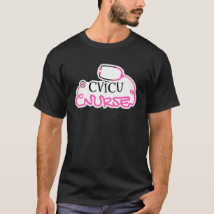 CVICU Inspired Cardiovascular Intensive Care Unit T-Shirt