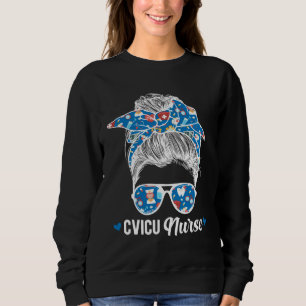 CVICU Nurse Messy Bun Cardiovascular Intensive Car Sweatshirt