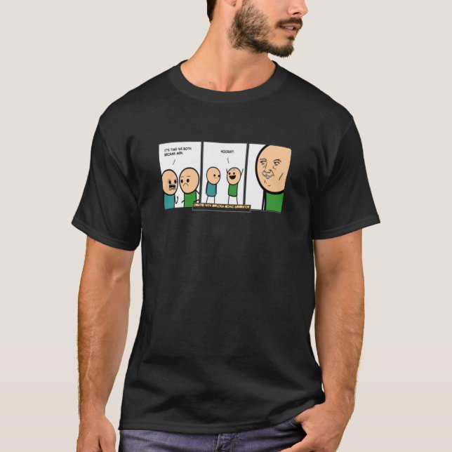 Cyanide  Happiness Inspired T-.  T-Shirt (Front)