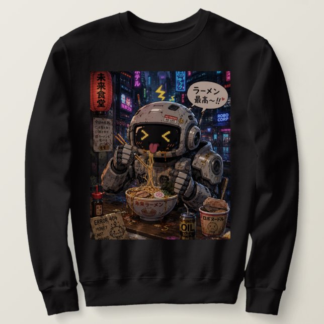 Cyber Bites – Robot Ramen Night Sweatshirt (Design Front)