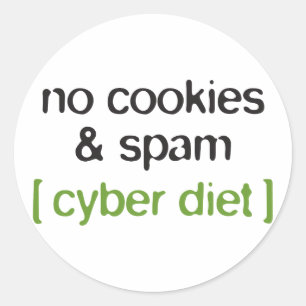 Cyber Diet - No Cookies & Spam Classic Round Sticker