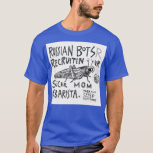 Cyber Locust Donx27t Care T-Shirt