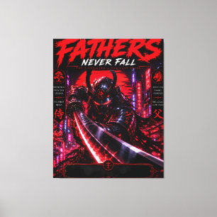 Cyber Samurai Fathers Never Fall Canvas Print