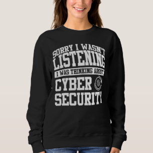 Cyber Security Apparel Best Workers Design Sweatshirt