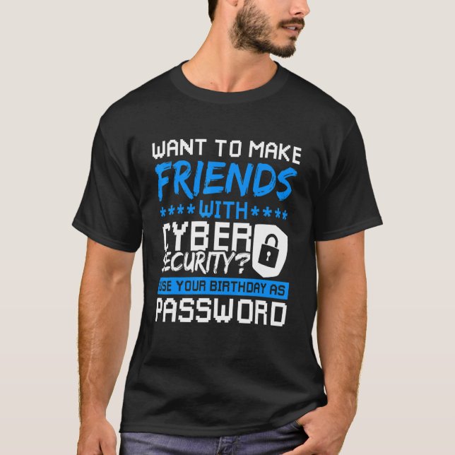 Cyber Security Expert Network Security & White Hat T-Shirt (Front)