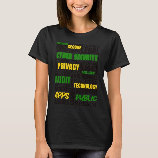 Cyber Security Hackers Secure Privacy Hacker IT Ha T-Shirt (Front)