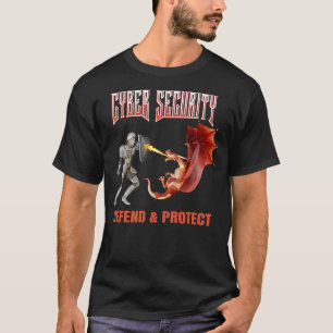 Cyber Security Knight Dragon Defence T-Shirt