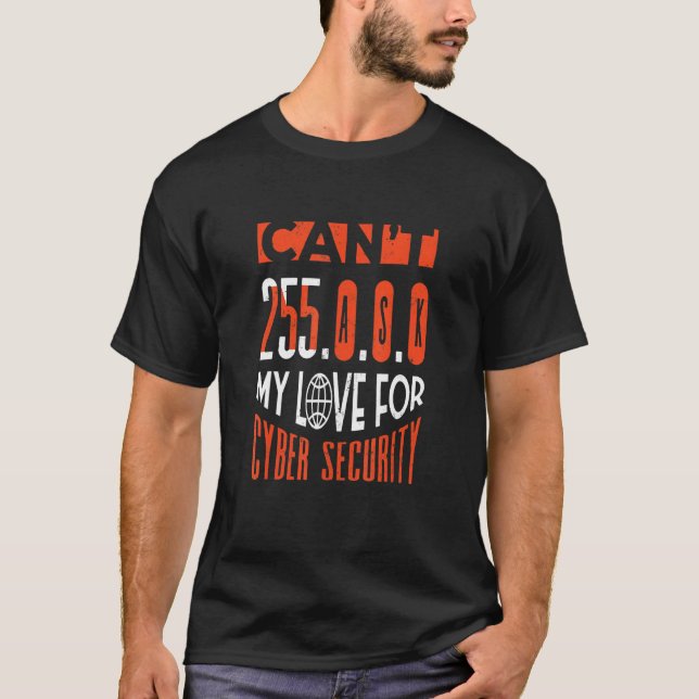 Cyber Security Professional Ethical Hacker Subnetm T-Shirt (Front)