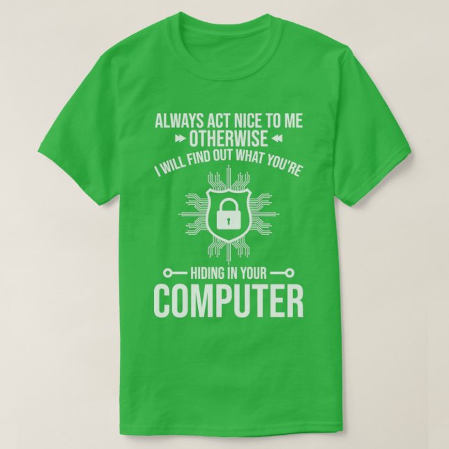 Cybersecurity Computer Security Cyber Security Act T-Shirt (Design Front)