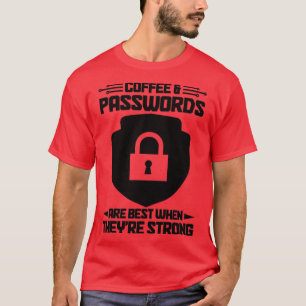 Cybersecurity Computer Security Cyber Security Are T-Shirt