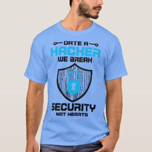 Cybersecurity Computer Security Cyber Security Dat T-Shirt