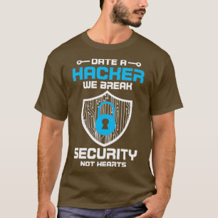 Cybersecurity Computer Security Cyber Security Dat T-Shirt
