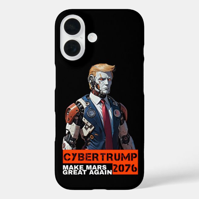 CyberTrump 2076 | Make Mars Great Again Case-Mate iPhone Case (Back)