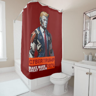 CyberTrump 2076   Make Mars Great Again Shower Curtain