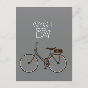 Cycle every day. postcard