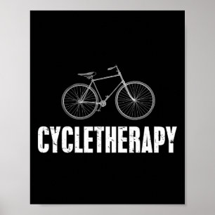 Cycle-therapy Funny Cycling Mountain Biking Cyclis Poster