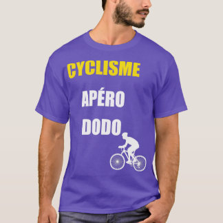 cycling aperitif sleep T-Shirt