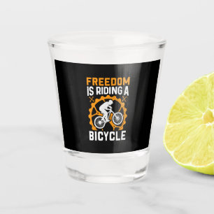 Cycling Art Freedom Is Riding A Bicycle Shot Glass