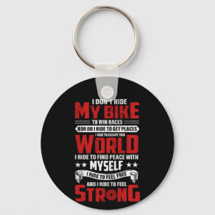 Cycling Art I Don't Ride My Bike Key Ring