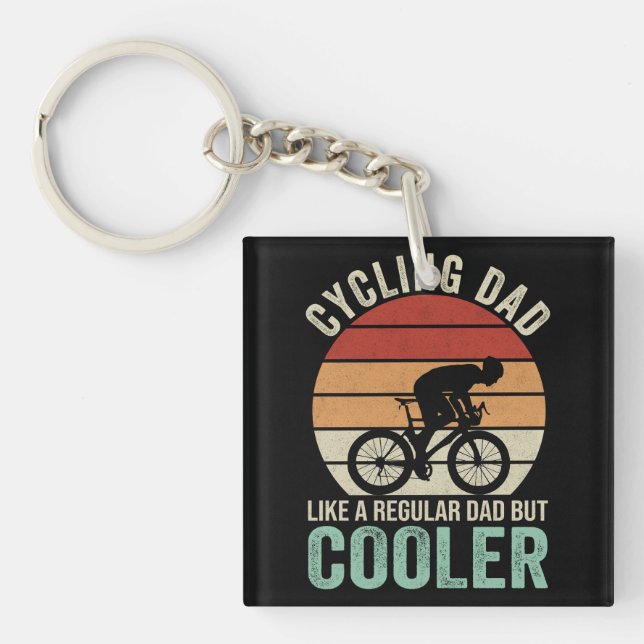 Cycling Dad Like A Regular Dad But Cooler Key Ring (Front)