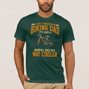 Cycling Dad Mountain Bike Dad Birthday Novelty T-Shirt