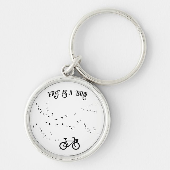 Cycling Life, free as a bird customisable Key Ring (Front)