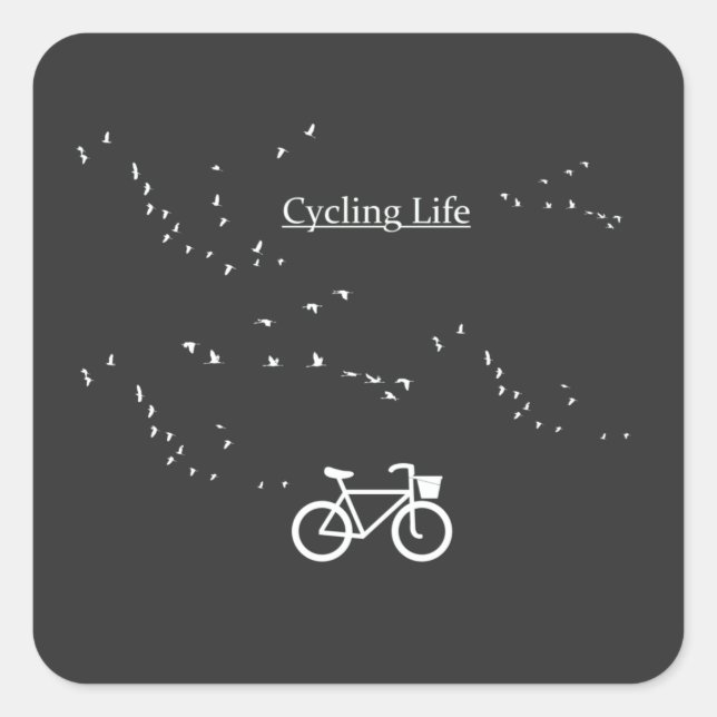 Cycling Life, free as a bird Square Sticker (Front)