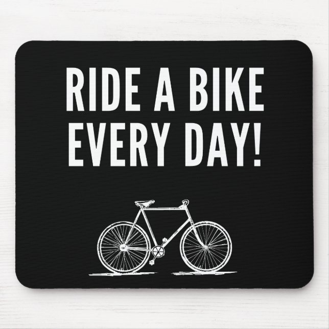 cycling quote cyclist saying  mouse pad (Front)