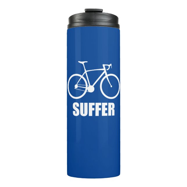 Cycling Suffer Thermal Tumbler (Front)