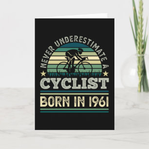 Cyclist born 1961 60th Birthday Gift Cycling Dad Card