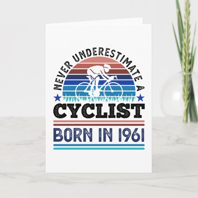 Cyclist born in 1961 60th Birthday Gifts Cycling Card (Front)