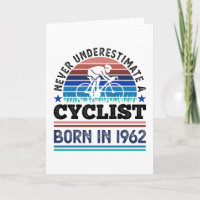 Cyclist born in 1962 60th Birthday Gifts Cycling