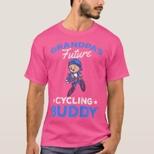Cyclist Grandpa'S Future Cycling Buddy Bmx Rider T-Shirt