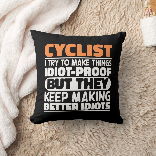 Cyclist I Try To Make Things Funny Sayings Cyclist Cushion (Blanket)