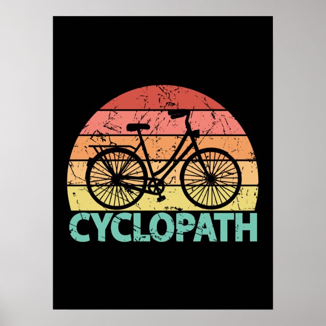 Cyclopath Funny Cycling Bicycle Poster (Front)