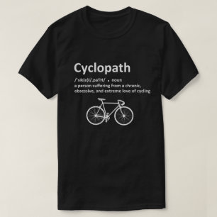 Cyclopath Funny Cycling for Cyclists and Bikers T-Shirt