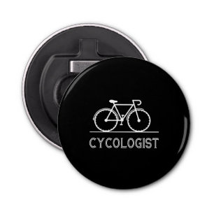 Cycologist Cycle Lover Gift Cycling Mountain Gift Bottle Opener