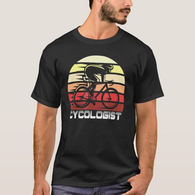 Cycologist Cycling Bicycle Bike Path Cyclist Road  T-Shirt (Front)