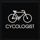 Cycologist Cycling Cycle Photo Print<br><div class="desc">You take your cycling so seriously,  they should call you a Cycologist.  Or perhaps you're a psychologist and a cyclist.  Bicycles.</div>