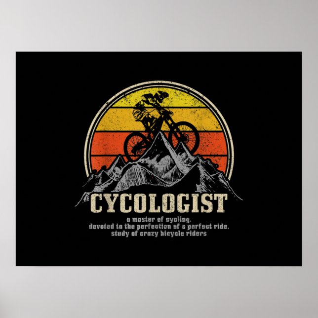Cycologist Definition Funny Mountain Bike MTB Poster (Front)